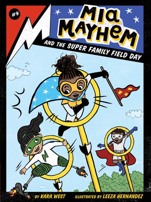 Title details for Mia Mayhem and the Super Family Field Day by Kara West - Wait list